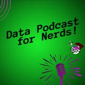 Podcast Data Podcast for Nerds!