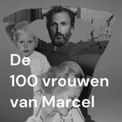 Podcast De 100 Vrouwen van Marcel