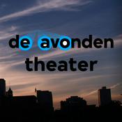 Podcast De Avonden Theater