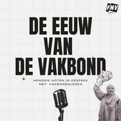 Podcast De Eeuw van de Vakbond