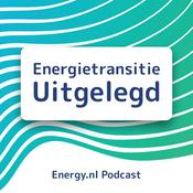 Podcast De energietransitie uitgelegd