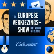 Podcast De Europese verkiezingsshow - met Robbie & Freddie