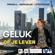 Podcast Geluk of je Leven Podcast
