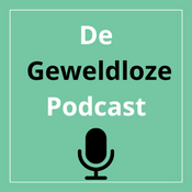 Podcast De Geweldloze Podcast - Over opvoeden en zo!