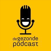 Podcast De Gezonde Podcast