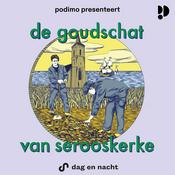 Podcast De Goudschat van Serooskerke