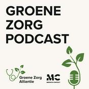 Podcast De Groene Zorg Podcast
