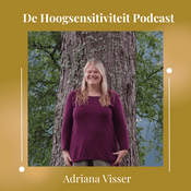 Podcast De Hoogsensitiviteit Podcast