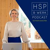 Podcast De HSP & WERK Podcast