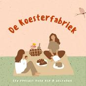 Podcast De Koesterfabriek