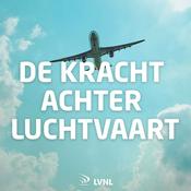 Podcast LVNL | De kracht achter luchtvaart