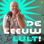Podcast De Leeuw Lult