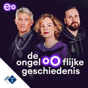 Podcast De Ongelooflijke Geschiedenis