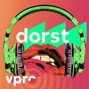 Podcast De podcast van VPRO Dorst