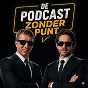 Podcast De Podcast Zonder Punt