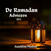 Podcast De Ramadan Adviezen 2022