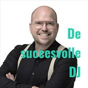 Podcast De succesvolle DJ