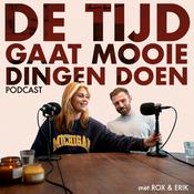 Podcast De Tijd Gaat Mooie Dingen Doen Podcast