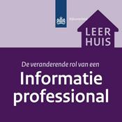 Podcast De veranderende rol van een informatieprofessional