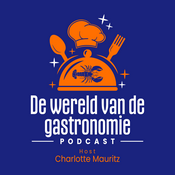 Podcast De Wereld van de Gastronomie
