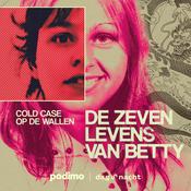 Podcast De zeven levens van Betty