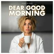 Podcast Dear Good Morning Podcast & Radio