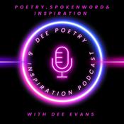 Podcast Dee Poetry and Inspiration Podcast