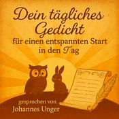 Podcast Dein tägliches Gedicht für einen entspannten Start in den Tag