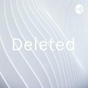 Podcast Deleted