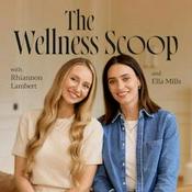 Podcast The Wellness Scoop