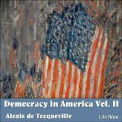 Podcast Democracy in America Vol. II by  Alexis de Tocqueville
