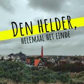 Podcast Den Helder, helemaal het einde!