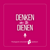 Podcast Denken om te Dienen