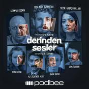Podcast Derinden Sesler