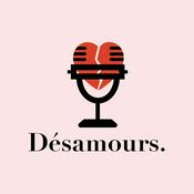 Podcast Désamours