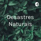 Podcast Desastres Naturais