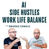 Podcast Build Income Streams with Brooks Conkle - AI, Side Hustles, Online Business Ideas, &amp; Work Life Balance