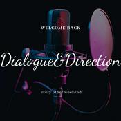 Podcast Dialogue&Direction