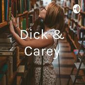 Podcast Dick & Carey