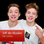 Podcast Die Lochis: Triff die Musiker