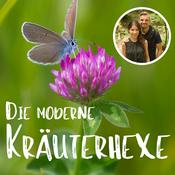 Podcast Die moderne Kräuterhexe - der Kräuterkeller Podcast