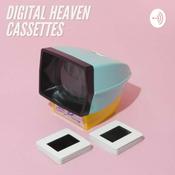 Podcast Digital Heaven Cassettes
