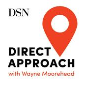 Podcast Direct Approach with Wayne Moorehead