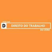 Podcast Direito do Trabalho do Zero