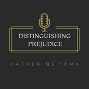 Podcast Distinguishing Prejudice