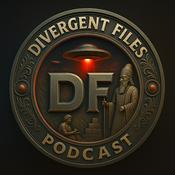 Podcast Divergent Files Podcast