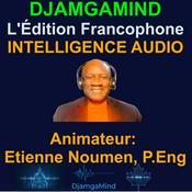 Podcast DjamgaMind Intelligence : L'Édition Francophone