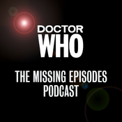 Podcast Doctor Who: The Missing Episodes Podcast