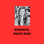 Podcast Dodencel / Death Row