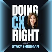 Podcast Doing Customer eXperience Right‬ In The AI Era | Stacy Sherman